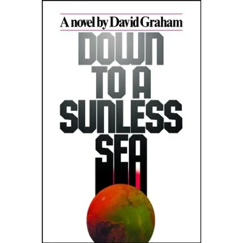 Down to a Sunless Sea - Paperback