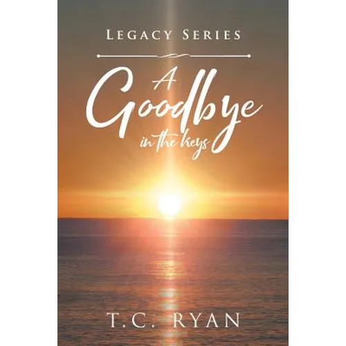 A Goodbye in the Keys - Paperback