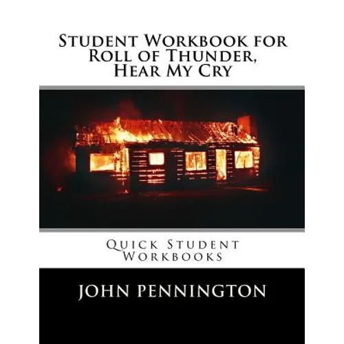 Student Workbook for Roll of Thunder, Hear My Cry: Quick Student Workbooks - Paperback