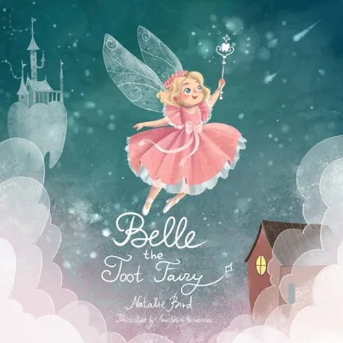 Belle the Toot Fairy - Paperback