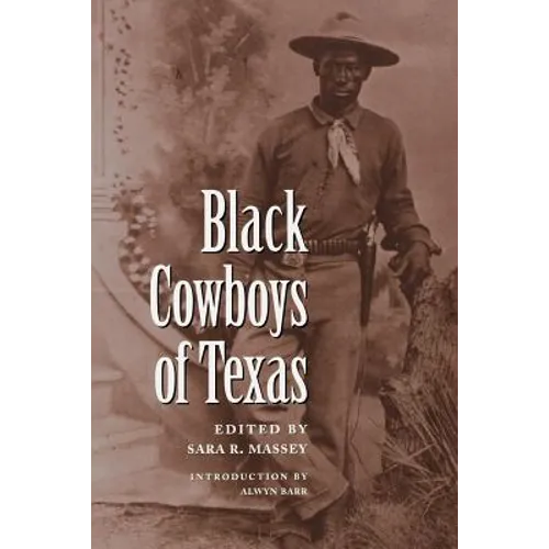 Black Cowboys of Texas - Paperback