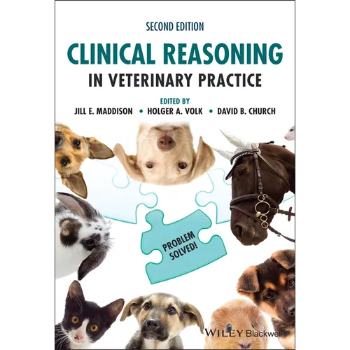 Clinical Reasoning in Veterinary Practice: Problem Solved! - Paperback