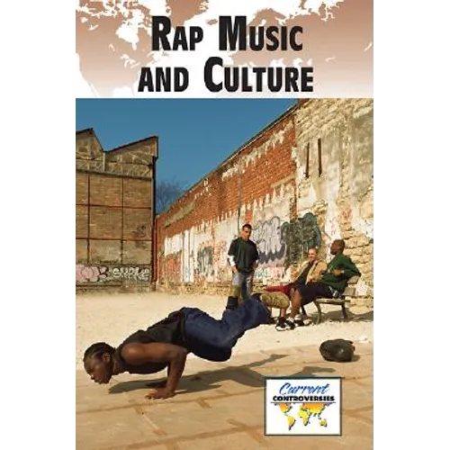 Rap Music and Culture - Paperback