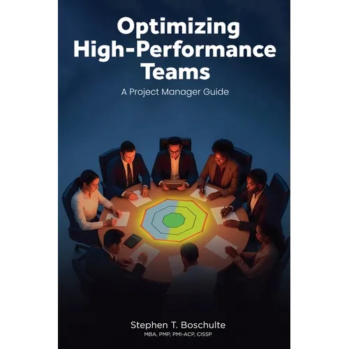 Optimizing High-Performance Teams - Paperback