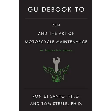 Guidebook to Zen and the Art of Motorcycle Maintenance - Paperback
