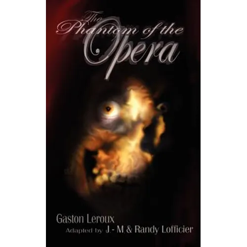 The Phantom of the Opera - Paperback