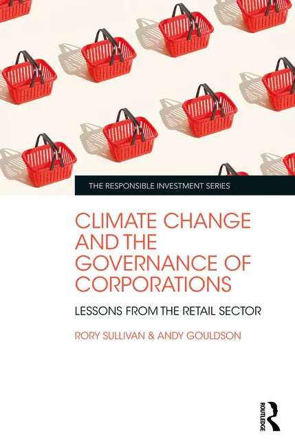 Climate Change and the Governance of Corporations: Lessons from the Retail Sector - Hardcover