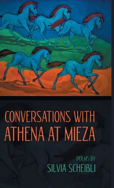 Conversations with Athena at Mieza - Hardcover