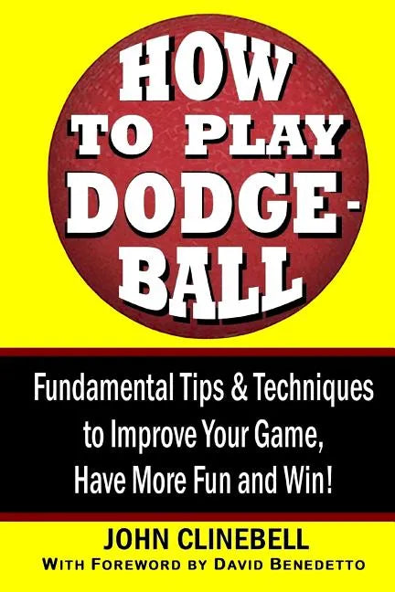 How to Play Dodgeball - Paperback