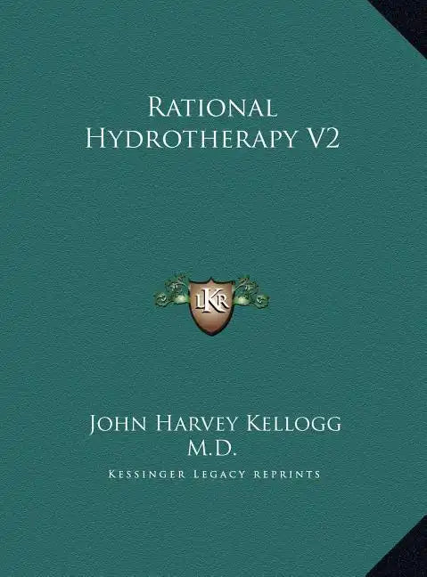 Rational Hydrotherapy V2 - Hardcover