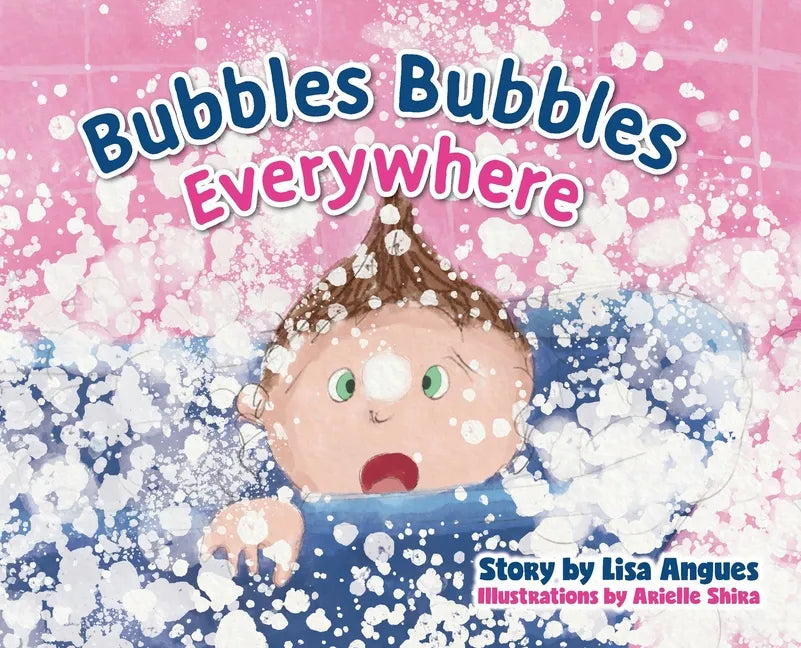 Bubbles Bubbles Everywhere - Hardcover