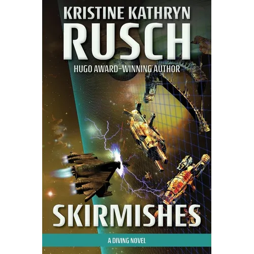 Skirmishes: A Diving Novel - Paperback