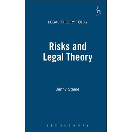 Risks and Legal Theory - Paperback