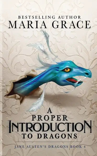 A Proper Introduction to Dragons - Paperback