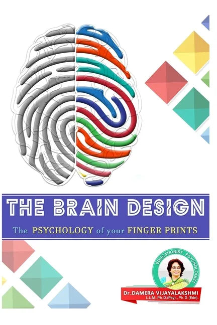 The Brain Design: The Psychology of your Fingerprints - Paperback