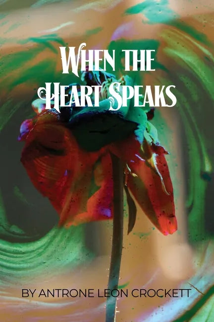 When the Heart Speaks - Paperback