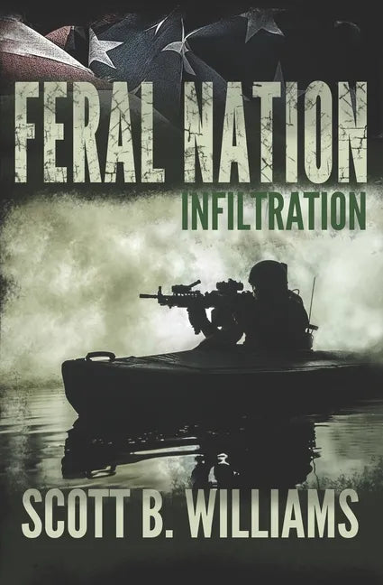Feral Nation - Infiltration - Paperback