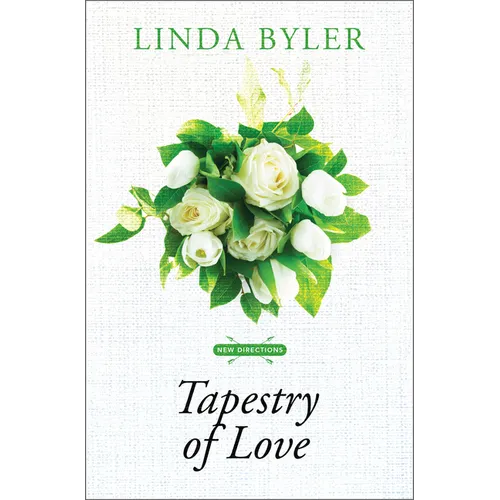 Tapestry of Love - Library Binding