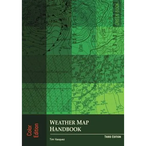 Weather Map Handbook, 3rd ed., color - Paperback
