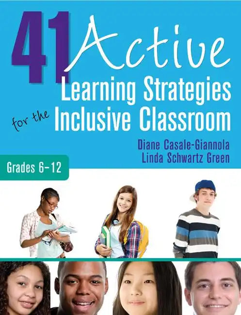 41 Active Learning Strategies for the Inclusive Classroom, Grades 6-12 - Paperback
