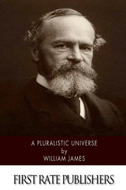 A Pluralistic Universe - Paperback