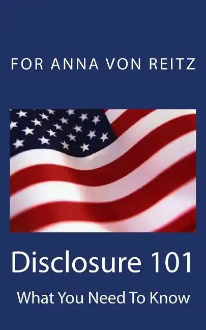 Disclosure 101: What You Need To Know - Paperback
