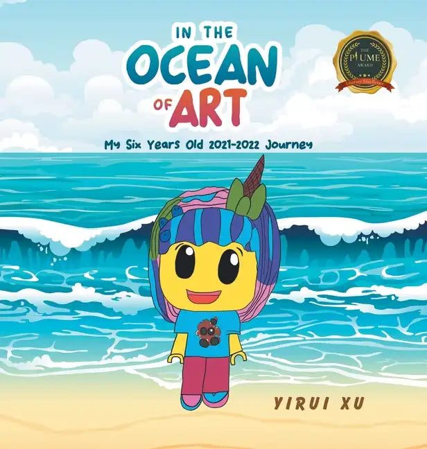 In the Ocean of Art: My Six Years Old - Hardcover