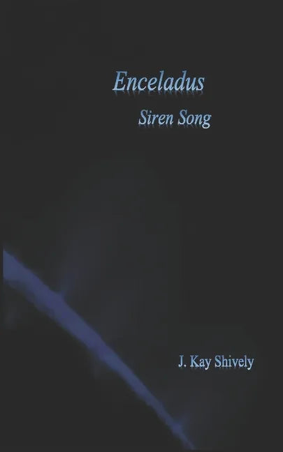 Enceladus Siren Song - Paperback