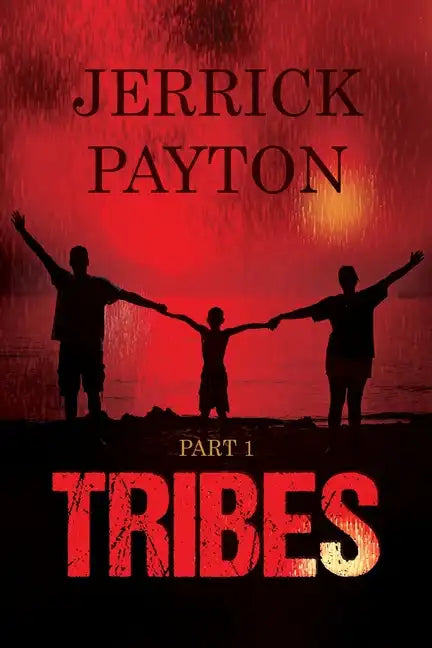 Tribes: Part 1 - Paperback