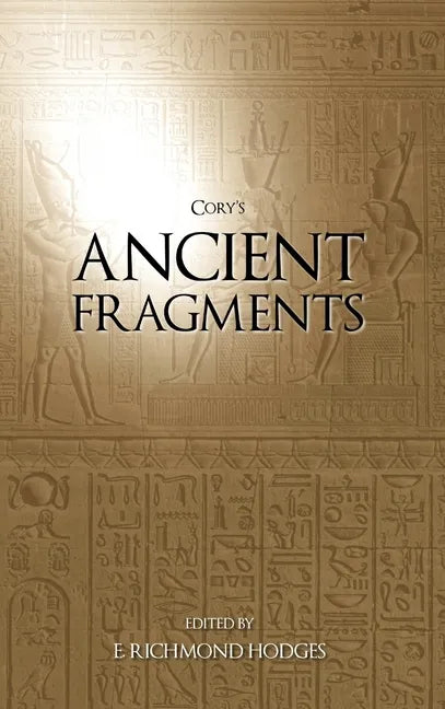Cory's Ancient Fragments - Hardcover