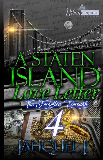 A Staten Island Love Letter 4: The Forgotten Borough - Paperback