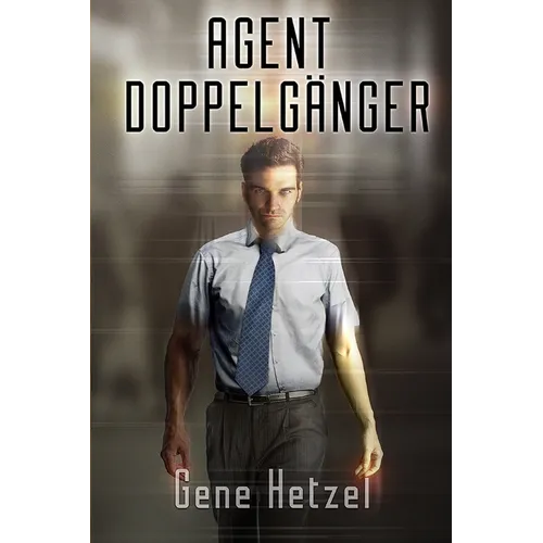 Agent Doppelgänger - Paperback