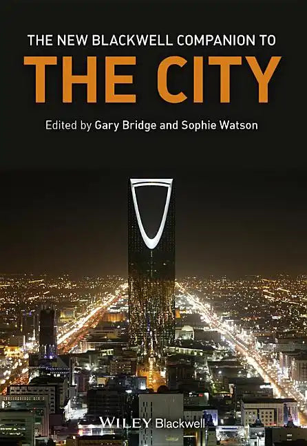 The New Blackwell Companion to the City - Paperback