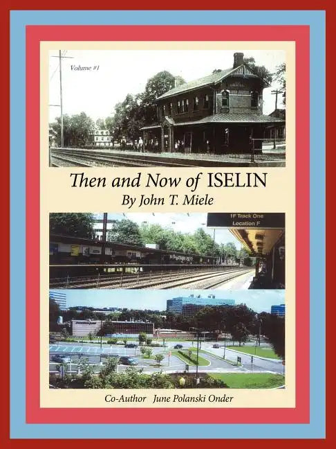 Then and Now of Iselin - Paperback