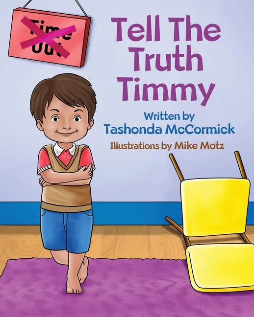 Tell The Truth Timmy - Paperback