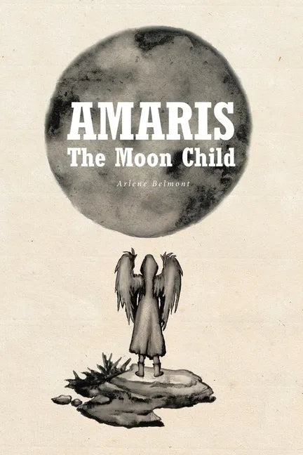 Amaris: The Moon Child - Paperback