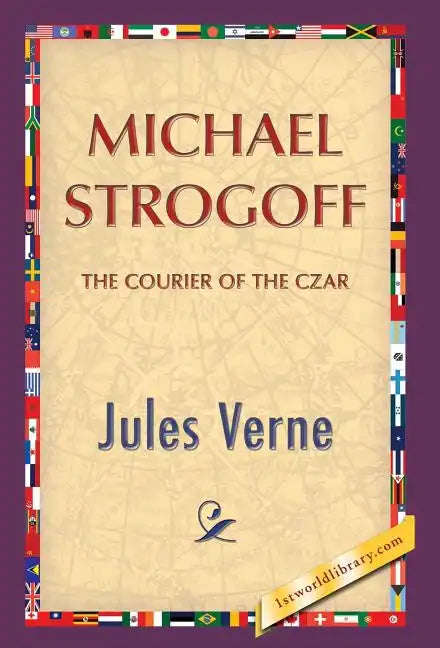 Michael Strogoff - Hardcover
