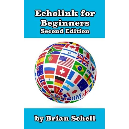 Echolink for Beginners 2nd Edition - Paperback