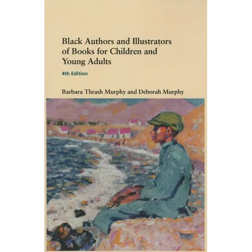 Black Authors and Illustrators of Books for Children and Young Adults - Paperback
