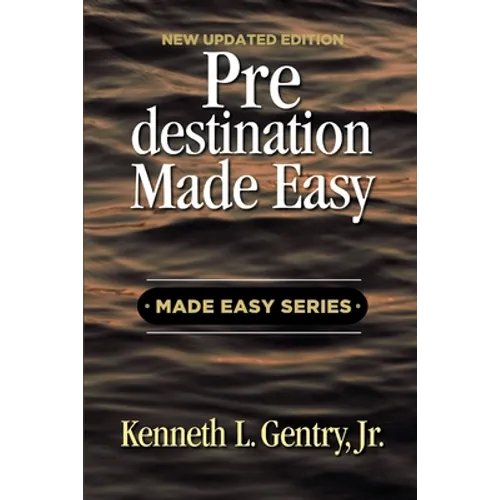 Predestination Made Easy - Paperback