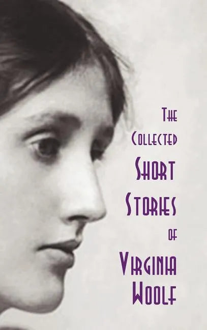 The Collected Short Stories of Virginia Woolf - Hardcover