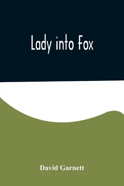 Lady into Fox - Paperback