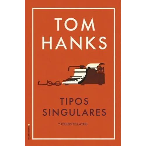 Tipos Singulares - Hardcover