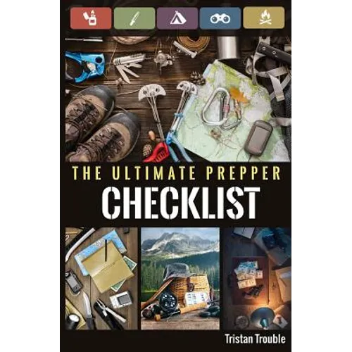The Ultimate Prepper Checklist - Paperback