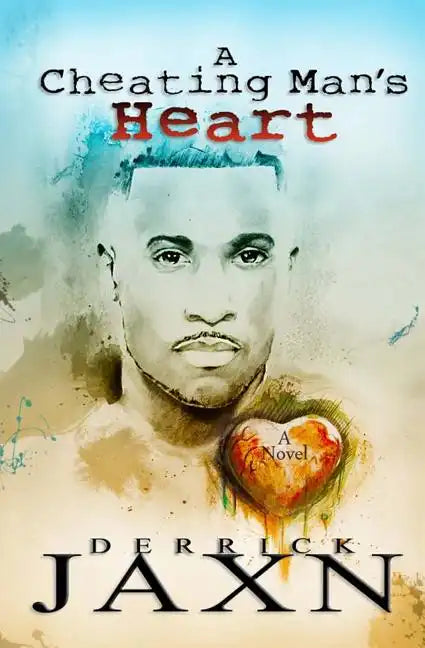 A Cheating Man's Heart - Paperback