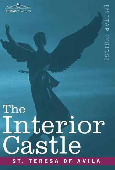 The Interior Castle - Hardcover