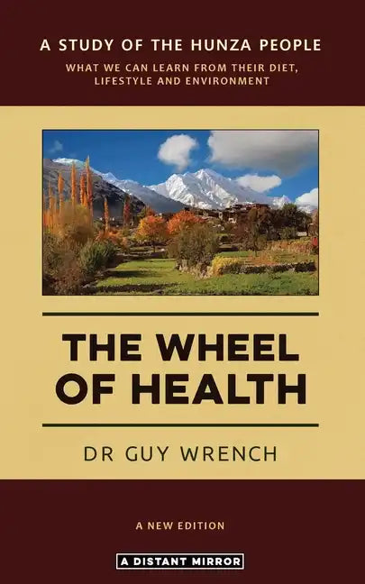 The Wheel of Health - Paperback