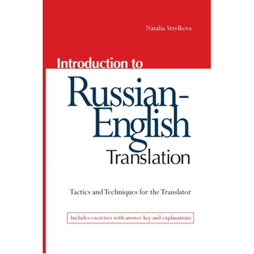 Introduction to Russian-English Translation - Paperback