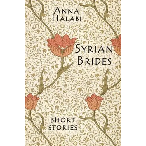Syrian Brides: Short Stories - Paperback