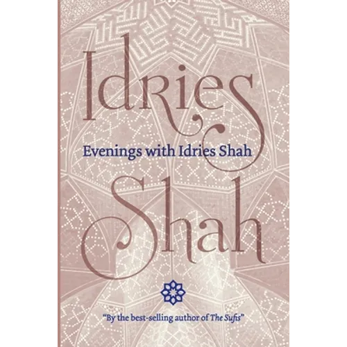 Evenings with Idries Shah - Paperback
